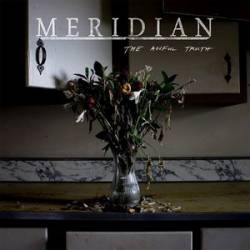 Meridian (USA-2) : The Awful Truth